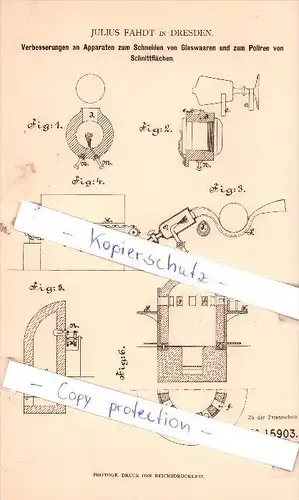 Original Patent - Julius Fahdt in Dresden , 1881 , Apparate zum Schneiden von Glaswaaren !!!