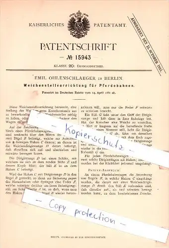 Original Patent - Emil Ohlenschlaeger in Berlin , 1881 , Weichenstellvorrichtung für Pferdebahnen !!!