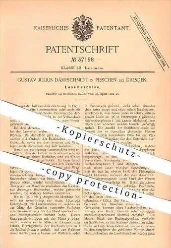 original Patent - Gustav Julius Därrschmidt in Pieschen bei Dresden , 1886 , Lesemaschine , Lesen , Buchstaben , Schule