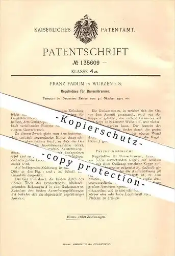 original Patent - Franz Fadum in Wurzen i. S. , 1901 , Regulierdüse für Bunsenbrenner , Gas , Gasbrenner !!!