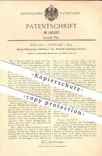 original Patent - Rud. Ley in Arnstadt , 1900 , Nagelführungsgehäuse für Schuhnagelmaschinen , Schuster !!!