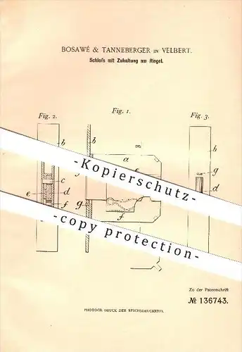 original Patent - Bosawé & Tanneberger in Velbert , 1901 , Schloss mit Zuhaltung am Riegel , Schlosser , Tür !!!