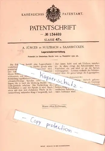 Original Patent - A. Jünger in Sulzbach b. Saarbrücken , 1901 , Lagerschmiervorrichtung !!!