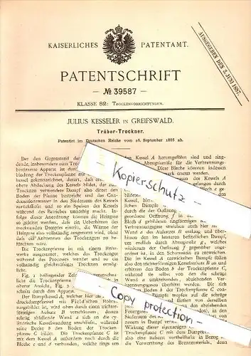 Original Patent - Julius Kesseler in Greifswald i. Mecklenburg , 1886 , Träber - Trockner  !!!