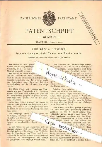 Original Patent - Karl Weise in Dermbach , 1886 , Dachdeckung mittels Trag- und Deckziegel , Ziegel , Dachdecker , Dach