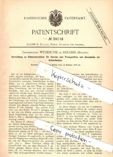 Original Patent - Geschwister Wyckhuyse in Roulers , 1886 , Apparat für Scheermaschine , Gewebe , Textilien !!!