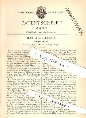 Original Patent - Henri Meyer in Batavia , 1885 , Coupon - Halter , Fahrkarten , Theaterkarten !!!