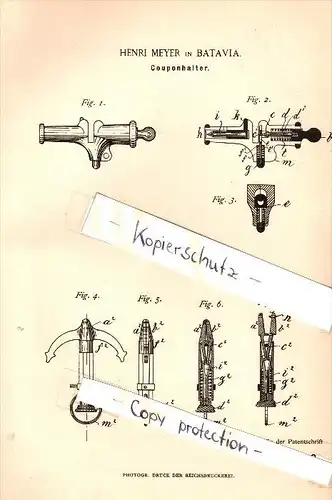 Original Patent - Henri Meyer in Batavia , 1885 , Coupon - Halter , Fahrkarten , Theaterkarten !!!