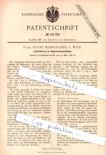 Original Patent - Franz Manoschek in Wien , 1889 , Regenerativgaslampe , Gas-Bereitung und  -Beleuchtung !!!