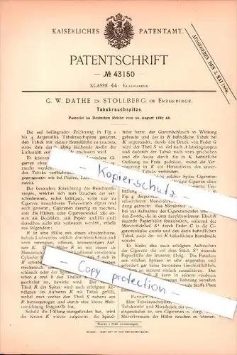 Original Patent - G. W. Dathe in Stollberg im Erzgebirge , 1887 , Tabakrauchspitze , Tabak , Pfeife !!!