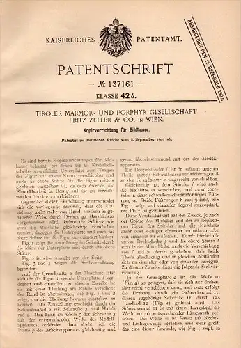Original Patent - Tiroler Marmor- und Porphyr-Gesellschaft Fritz Zeller & Co in Wien , 1901 , Bildhauer - Kopierapparat