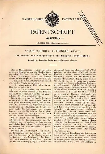 Original Patent - Anton Schmid in Tuttlingen i.Württ., 1892 , Arzt - Instrument für Mandeln , Operation , doctor Cutlery