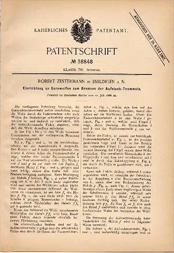 Original Patentschrift - Robert Zestermann in Esslingen a.N. , 1886 , Apparat für Spinnerei , Spinnrad !!!