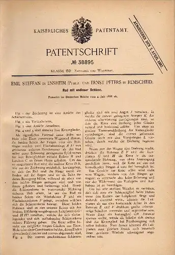 Original Patentschrift - Emil Steffan in Ensheim b. Wörrstadt ,1886, Rad mit endloser Schiene , E. Peters in Remscheid !