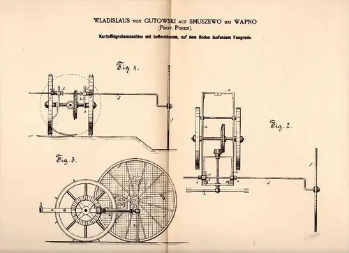 Original Patentschrift - Wladislaus von Gutowski auf Smuszewo bei Wapno , 1884 , Kartoffel - Grabemaschine , Agrar !!!