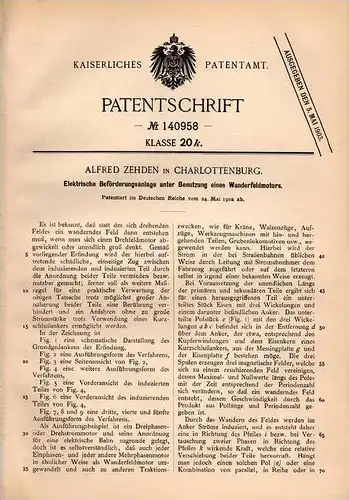 Original Patentschrift - A. Zehden in Charlottenburg , 1902 , Straßenbahn mit Wanderfeldmotor , Seilbahn , Bergbahn !!!