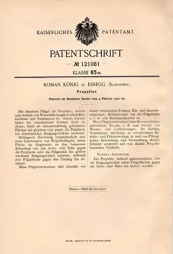 Original Patentschrift - R. König in Essegg , Slavonien , 1900 , Propeller für Luftschiff und Schiffe !!!