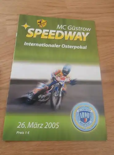 Speedway Güstrow , 26.03.2005 , Programmheft / Programm / Rennprogramm , program !!!