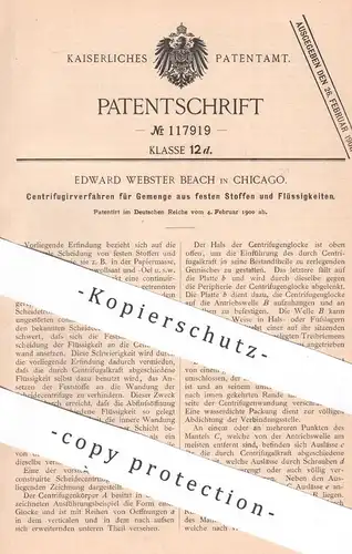 original Patent - Edward Webster Beach , Chicago , USA , 1900 , Zentrifuge für feste Stoffe & Flüssigkeiten