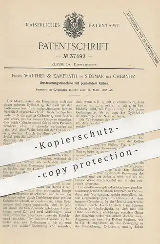 original Patent - Walther & Kamprath , Siegmar / Chemnitz , 1886 , Motor mit pendelndem Kolben | Motoren , Dampfmaschine