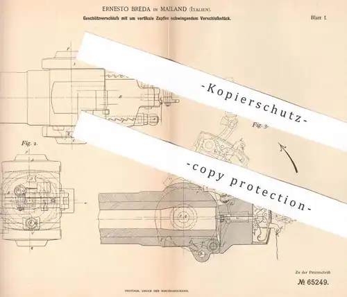 original Patent - Ernesto Breda , Mailand , Italien , 1892 , Verschluss am Geschütz | Gewehr , Waffen , Revolver !!