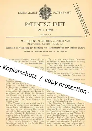 original Patent - Lucena M. Morden , Portland , Multnomah Oregon , USA , 1899 , Buchdeckel | Buchbinder , Buch , Bücher