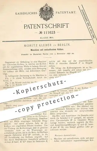 original Patent - Moritz Kleber , Berlin , 1898 , Maschine mit umlaufendem Kolben | Motor , Motoren , Kraftmaschine !!