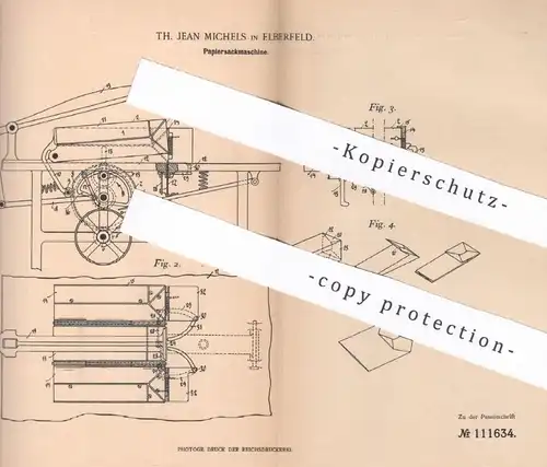 original Patent - Th. Jean Michels , Elberfeld , 1899 , Papiersackmaschine | Papier , Papierfabrik , Pappe !!