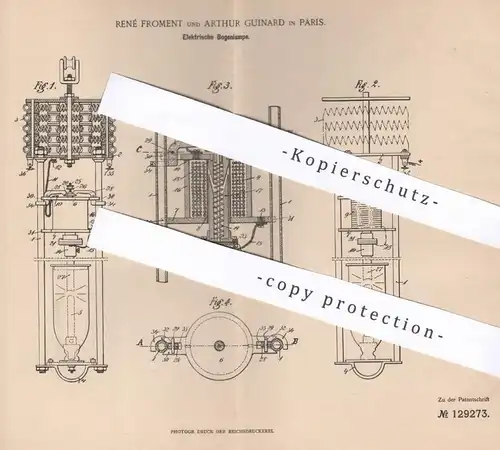 original Patent - René Froment , Arthur Guinard , Paris , Frankreich , 1901 , Elektrische Bogenlampe | Lampe , Brenner