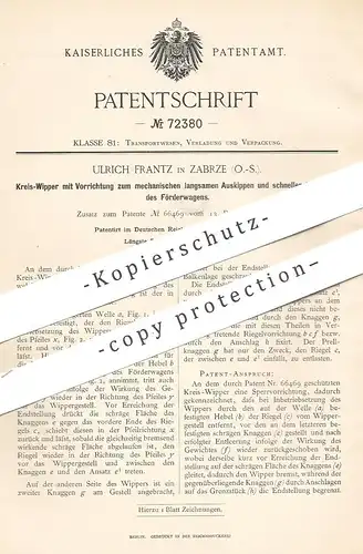 original Patent - Ulrich Frantz , Zabrze , Schlesien , 1892 , Kreiswipper zum Abladen , Abkippen | Wagen , Wagon !!!