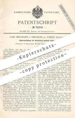 original Patent - Carl Bergmann , Oerlikon / Zürich / Schweiz , 1893 , Herstellung von Kopien | Kopie , Druck , Papier !