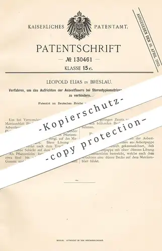 original Patent - Leopold Elias , Breslau , 1901 , Asbestpappe , Asbest - Pappe | Stereotypiematrize | Glycerin !!