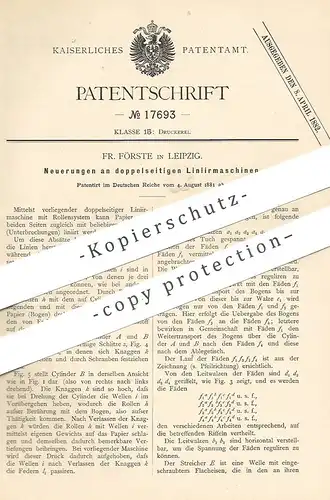 original Patent - Fr. Förste , Leipzig , 1881 , doppelseitige Liniermaschine |  Druck , Presse , Pressen , Buchdruck !!