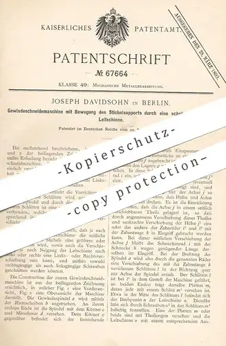 original Patent - Joseph Davidsohn , Berlin , 1892 , Gewindeschneidemaschine | Gewinde - Schneidemaschine | Metall !!!