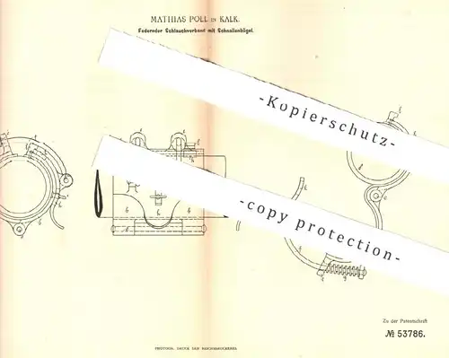 original Patent - Mathias Poll , Kalk , 1889 , Federnder Schlauchverband mit Schnallenbügel | Schlauch , Gummi !!