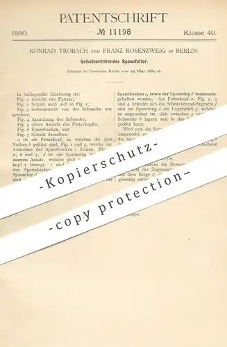 original Patent - Konrad Trobach , Franz Rosenzweig , Berlin  1880 , Selbstzentrierendes Spannfutter | Bohrfutter Metall
