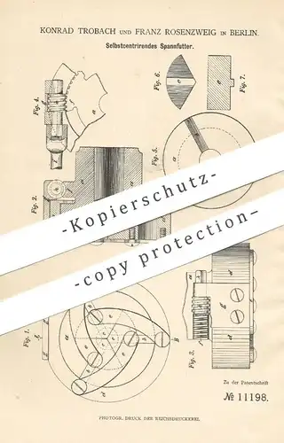 original Patent - Konrad Trobach , Franz Rosenzweig , Berlin  1880 , Selbstzentrierendes Spannfutter | Bohrfutter Metall