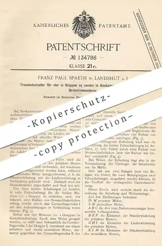 original Patent - Franz Paul Spaeth , Landshut / Inn , 1901 , Trommelschalter für Drehstrom - Motor | Motoren , Elektrik