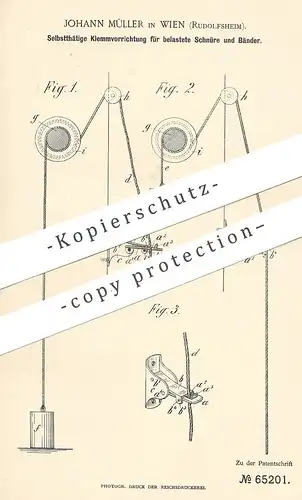 original Patent - Johann Müller , Wien / Rudolfsheim , Österreich , 1892 , Band o. Schnur festklemmen | Winde , Seilzug