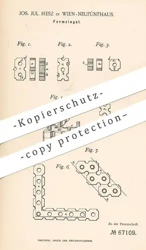 original Patent - Jos. Jul. Hesz. , Wien - Neufünfhaus , Österreich , 1891 , Formziegel | Ziegel , Ziegelei , Stein !!!