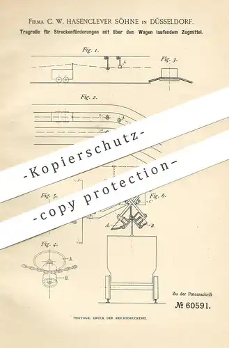 original Patent - C. W. Hasenclever Söhne / Düsseldorf , 1891 , Tragrolle für Streckenförderung | Bergbau , Bergwerk !!!