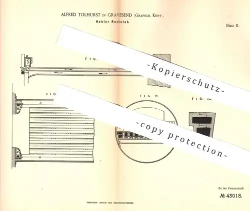 original Patent - Alfred Tolhurst , Gravesend , Kent , England , 1887 , Hohler Roststab | Rost , Ofenrost , Ofen , Öfen