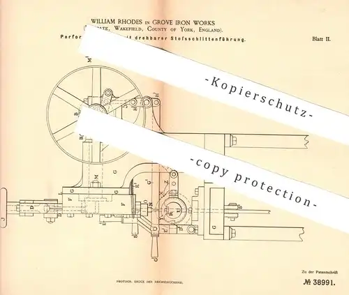 original Patent - William Rhodes , Grove Iron Works , Kirkgate , Wakefield , York , England | Perforiermaschine | Metall