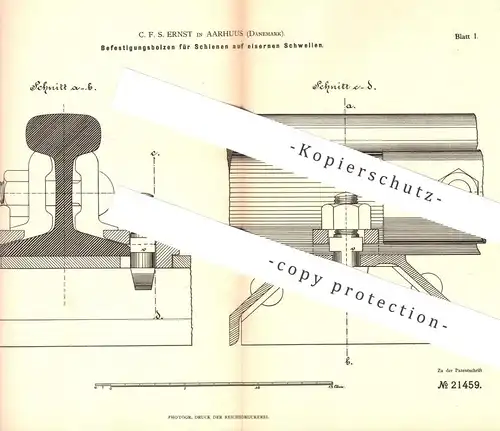 original Patent - C. F. S. Ernst , Aarhuus , Dänemark , 1882 , Bolzen für Schienen auf eisernen Schwellen | Eisenbahn !!