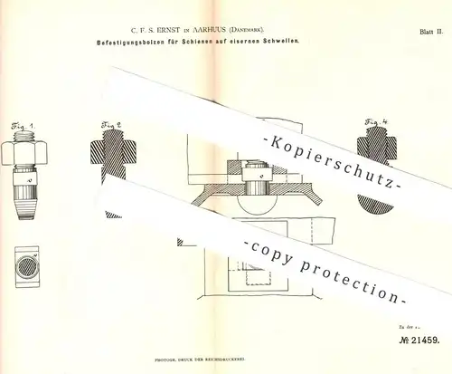 original Patent - C. F. S. Ernst , Aarhuus , Dänemark , 1882 , Bolzen für Schienen auf eisernen Schwellen | Eisenbahn !!