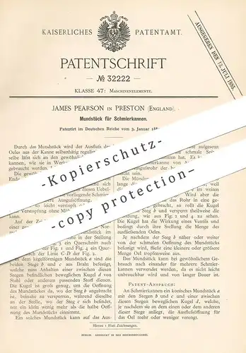 original Patent - James Pearson , Preston , England 1885 , Mundstück für Schmierkanne | Ölkanne | Öl , Schmieröl | Kanne