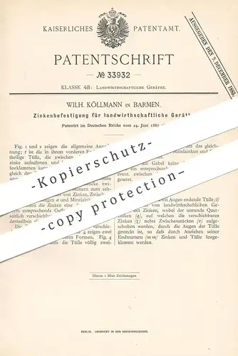 original Patent - Wilh. Köllmann , Barmen , 1885 , Befestigung der Zinken an landwirtschaftlichen Geräten | Egge , Pflug