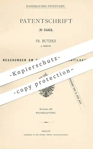 original Patent - Fr. Butzke , Berlin , 1878 , Ventilhahn | Wasserhahn | Klempner | Wasser | Hahn | Bengen | Jenning