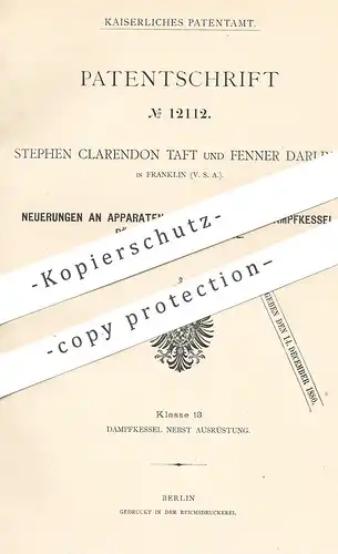 original Patent - Stephen Clarendon Taft , Fenner Darling , Franklin  USA , 1880 , Reinigen von Dampfkesselrohr | Kessel