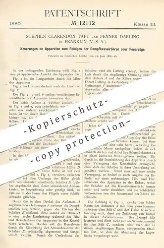 original Patent - Stephen Clarendon Taft , Fenner Darling , Franklin  USA , 1880 , Reinigen von Dampfkesselrohr | Kessel